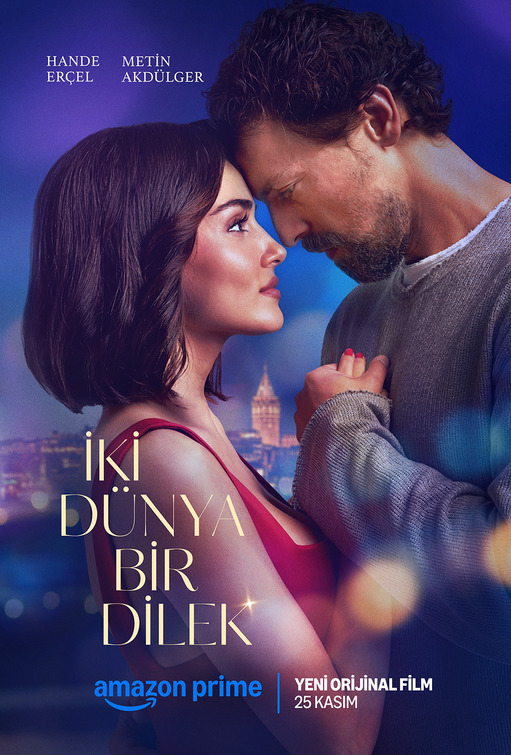 Iki Dünya Bir Dilek Movie Poster