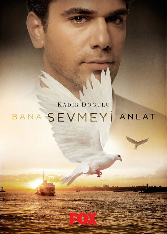 Bana Sevmeyi Anlat Movie Poster