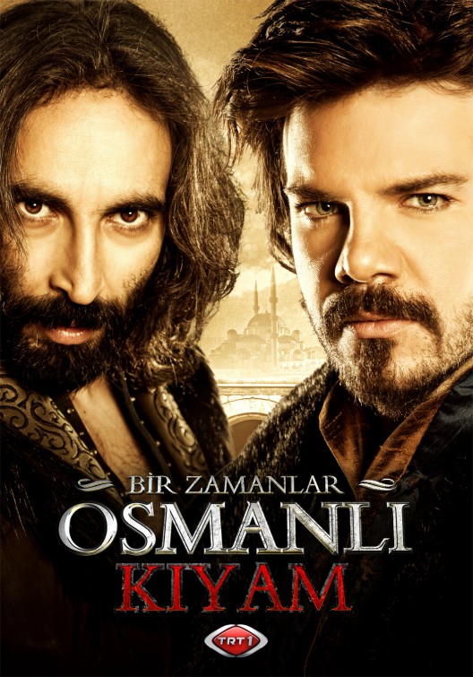 Bir Zamanlar Osmanli Kiyam Movie Poster