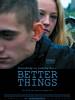 Better Things (2009) Thumbnail