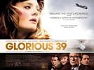 Glorious 39 (2009) Thumbnail