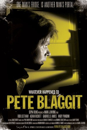 Whatever Happened to Pete Blaggit? Movie Poster