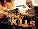 Money Kills (2012) Thumbnail
