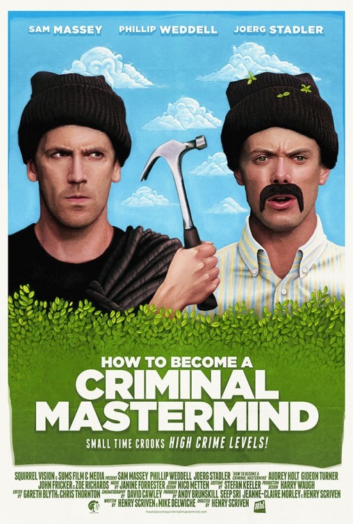 How to Become a Criminal Mastermind Movie Poster