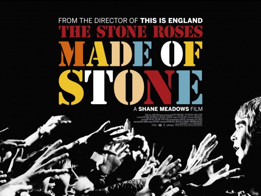 The Stone Roses: Made of Stone Movie Poster