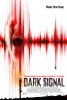 Dark Signal (2017) Thumbnail