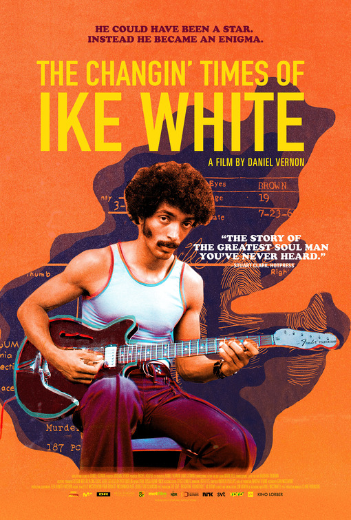The Changin' Times of Ike White Movie Poster