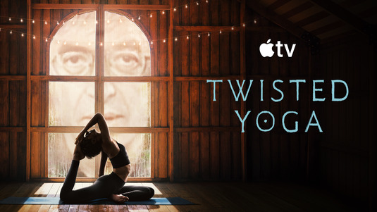 Twisted Yoga Movie Poster
