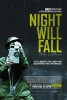 Night Will Fall  Thumbnail