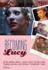 Becoming Lucy