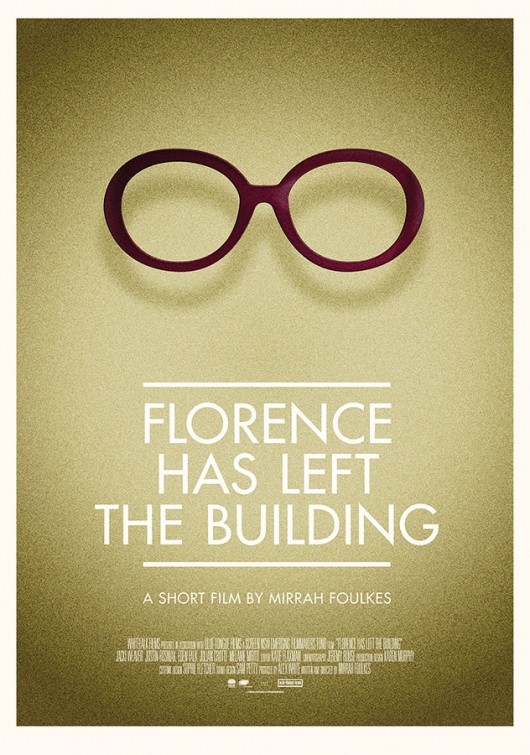Florence Has Left the Building Short Film Poster