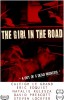 The Girl in the Road