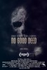 No Good Deed (2013) Thumbnail