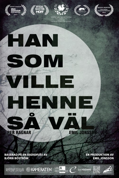 Han som ville henne s� v�l Short Film Poster