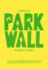 Park Wall (2007) Thumbnail
