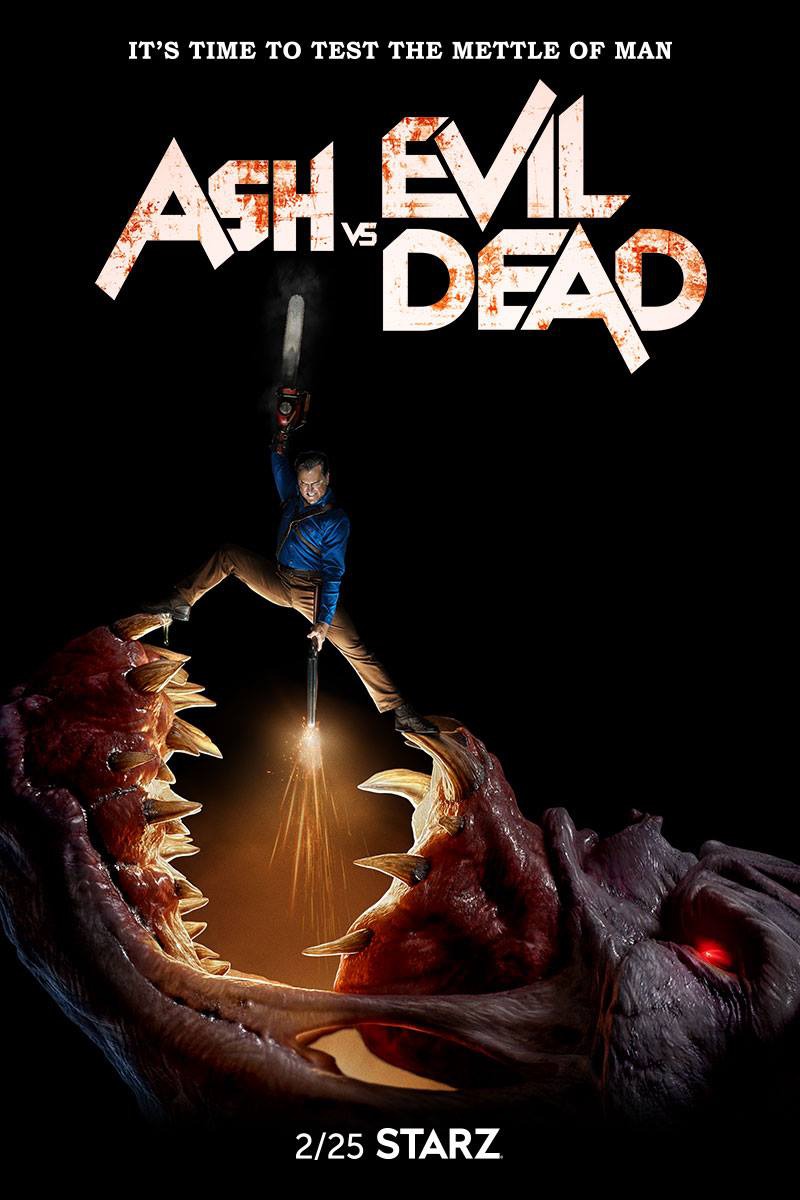 Ash vs Evil Dead (#3 of 6): Extra Large Movie Poster Image - IMP Awards