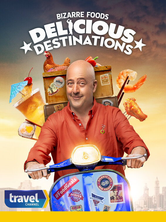 Bizarre Foods: Delicious Destinations Movie Poster