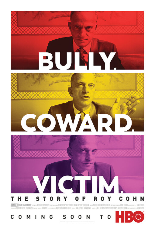 Bully. Coward. Victim. The Story of Roy Cohn Movie Poster