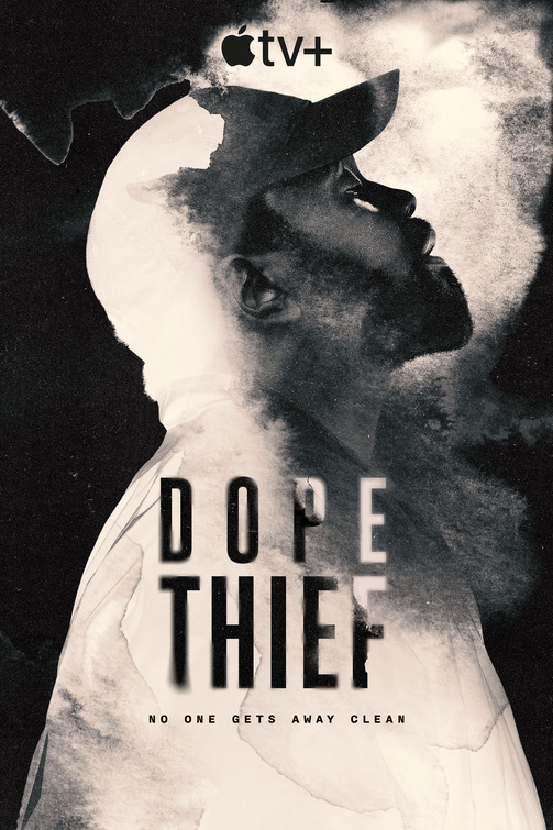 Dope Thief Movie Poster