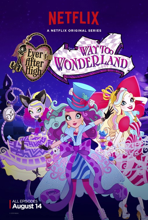Ever After High: Way Too Wonderland Movie Poster