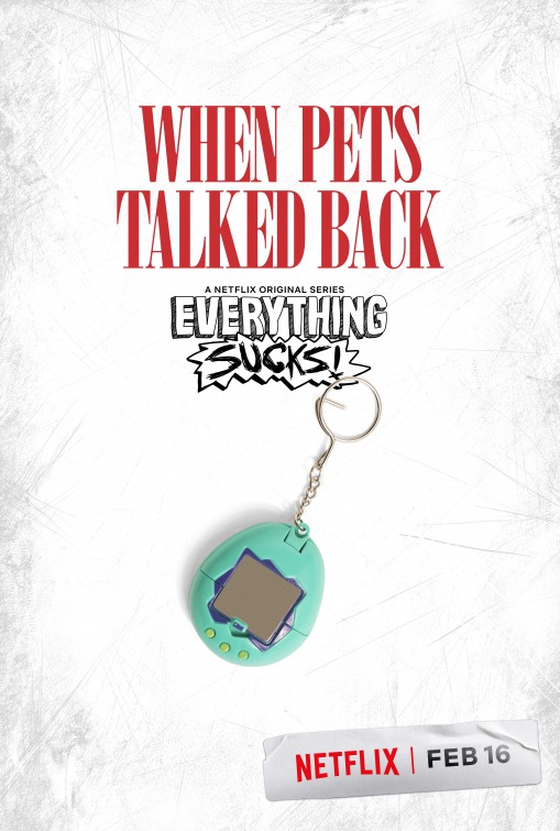 Everything Sucks! Movie Poster