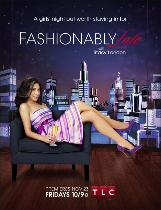 Fashionably Late with Stacy London Movie Poster