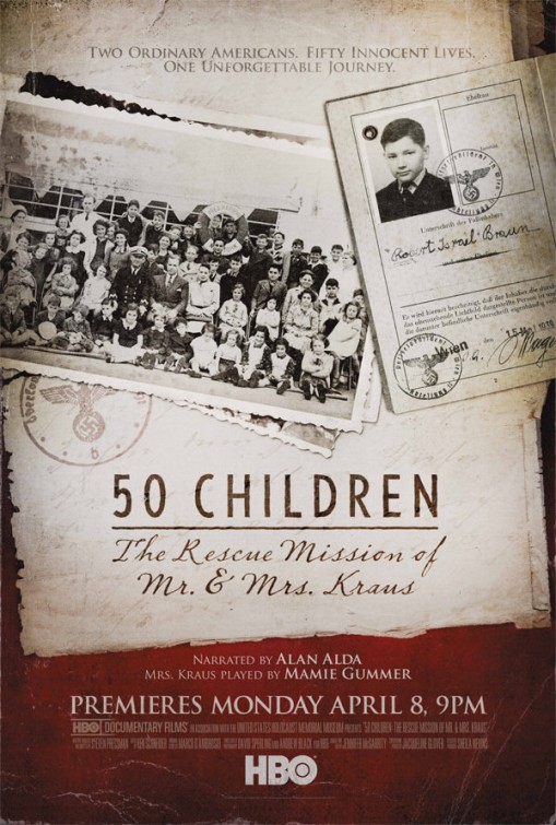 50 Children: The Rescue Mission of Mr. And Mrs. Kraus Movie Poster