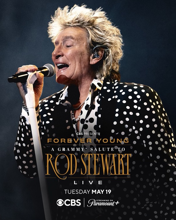 Forever Young: A Grammy Salute to Rod Stewart Movie Poster