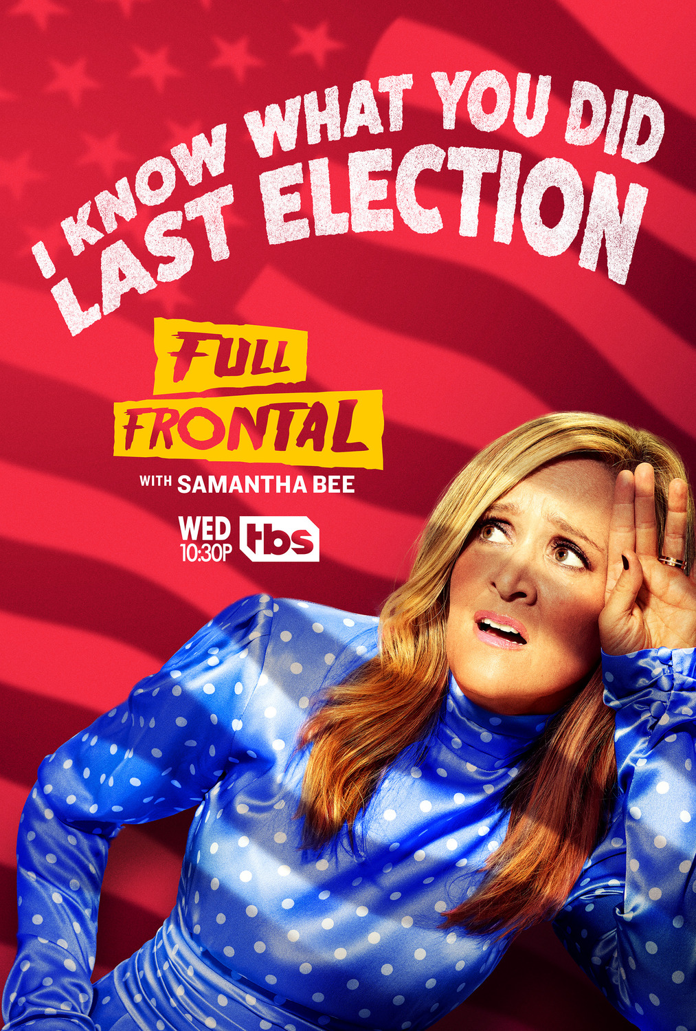 Extra Large TV Poster Image for Full Frontal with Samantha Bee (#5 of 10)