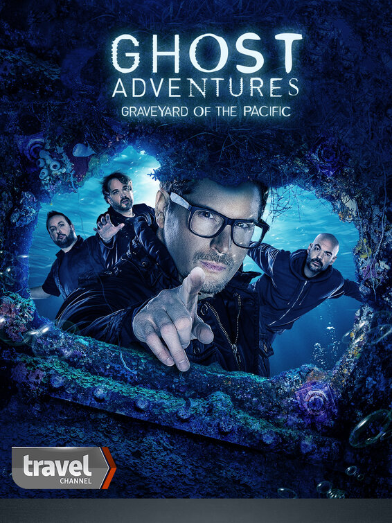 Ghost Adventures: Graveyard of the Pacific Movie Poster