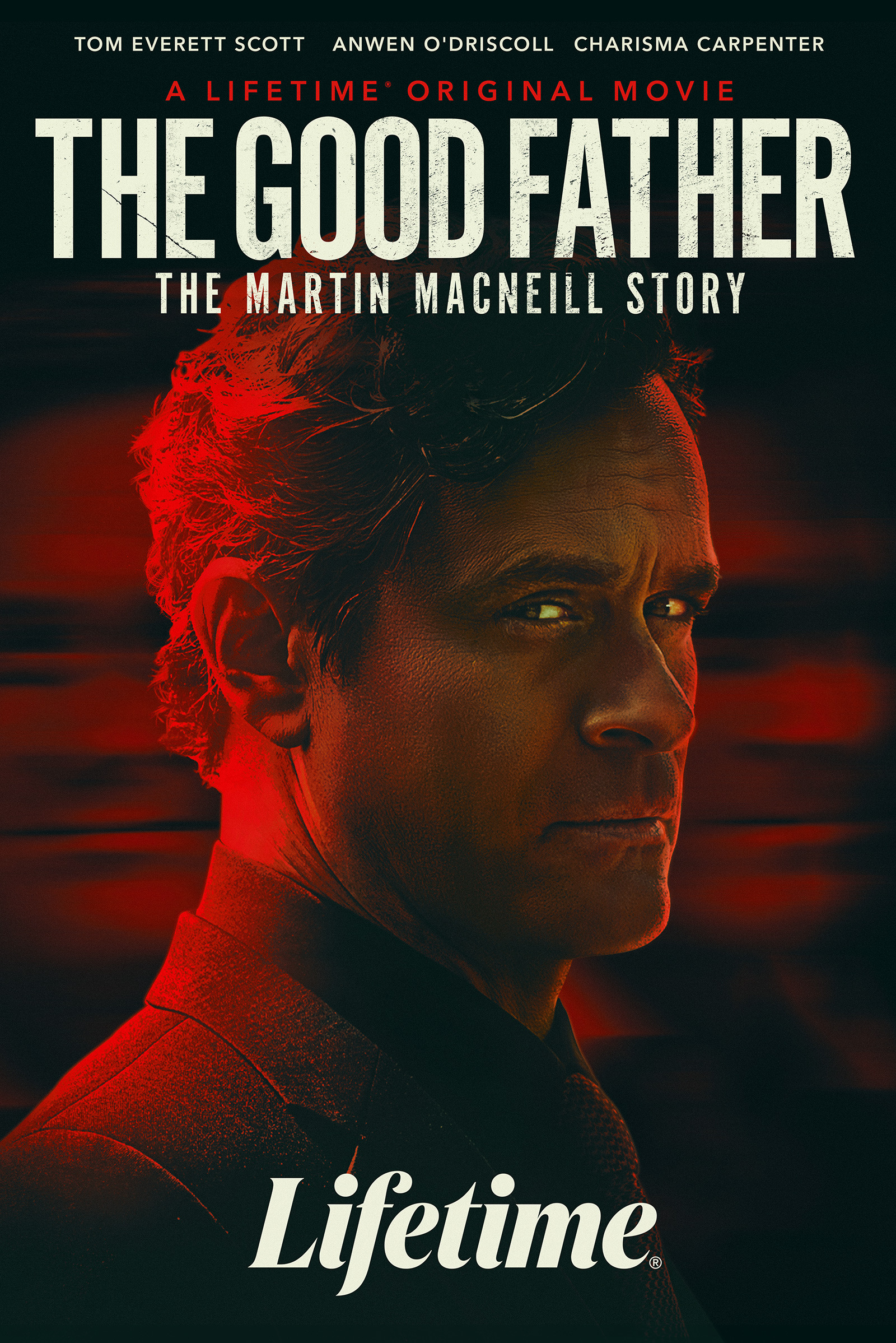 Mega Sized TV Poster Image for The Good Father: The Martin MacNeill Story 