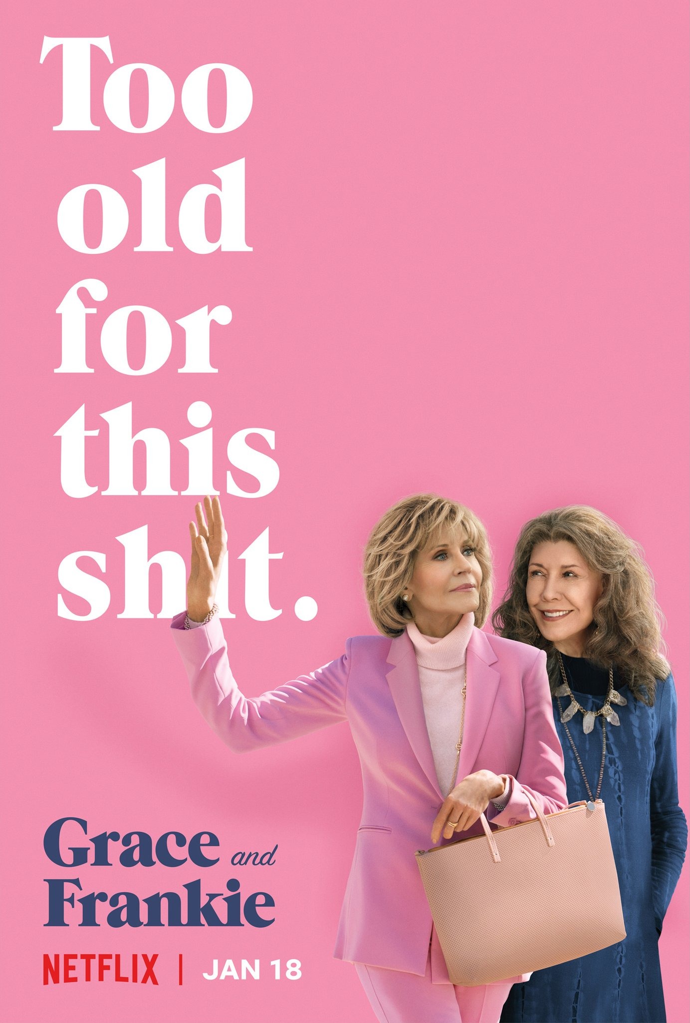 Mega Sized TV Poster Image for Grace and Frankie (#13 of 16)