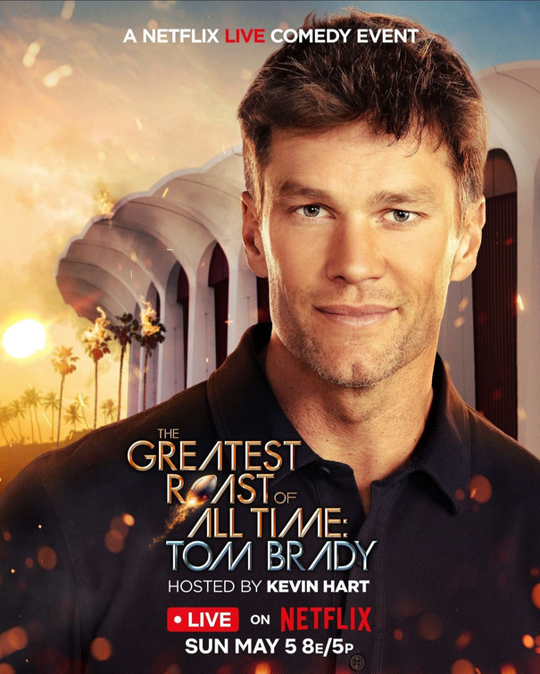 The Greatest Roast Of All Time: Tom Brady Movie Poster