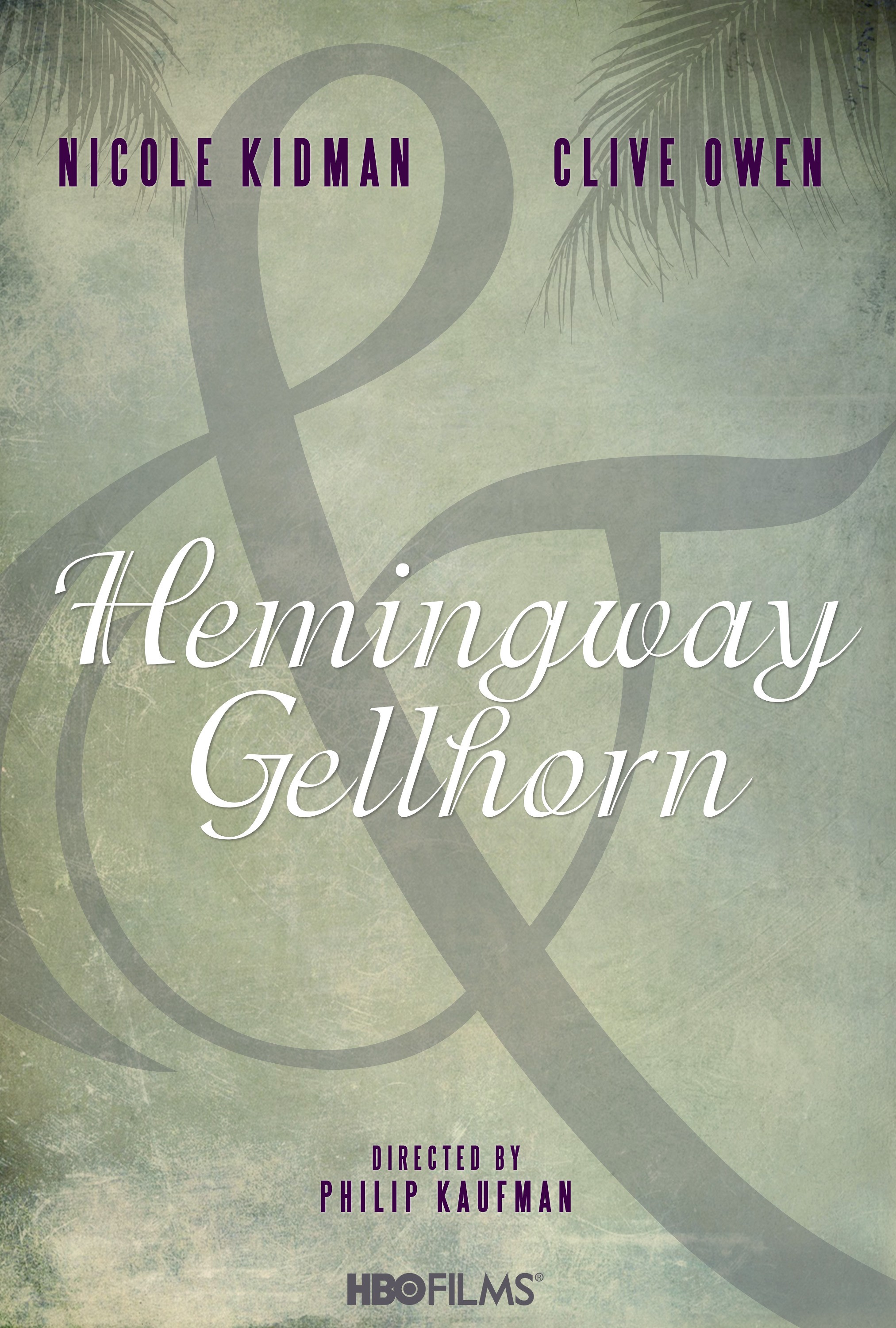 Mega Sized TV Poster Image for Hemingway & Gellhorn (#1 of 2)