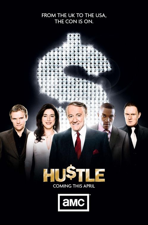 HUSTLE TV Poster - Internet Movie Poster Awards Gallery