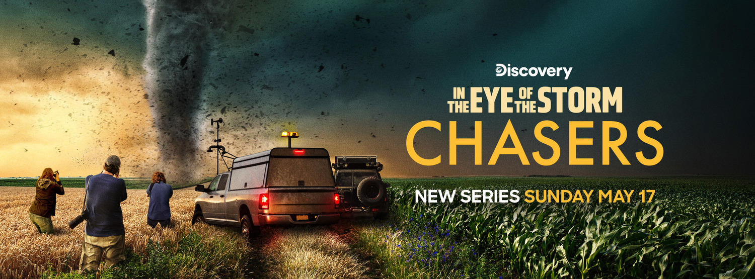 Extra Large TV Poster Image for In the Eye of the Storm: Chasers (#2 of 2)