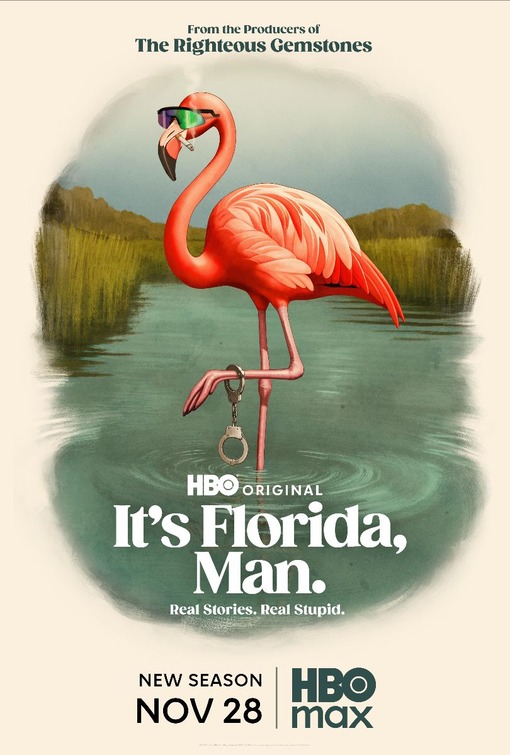 It's Florida, Man Movie Poster