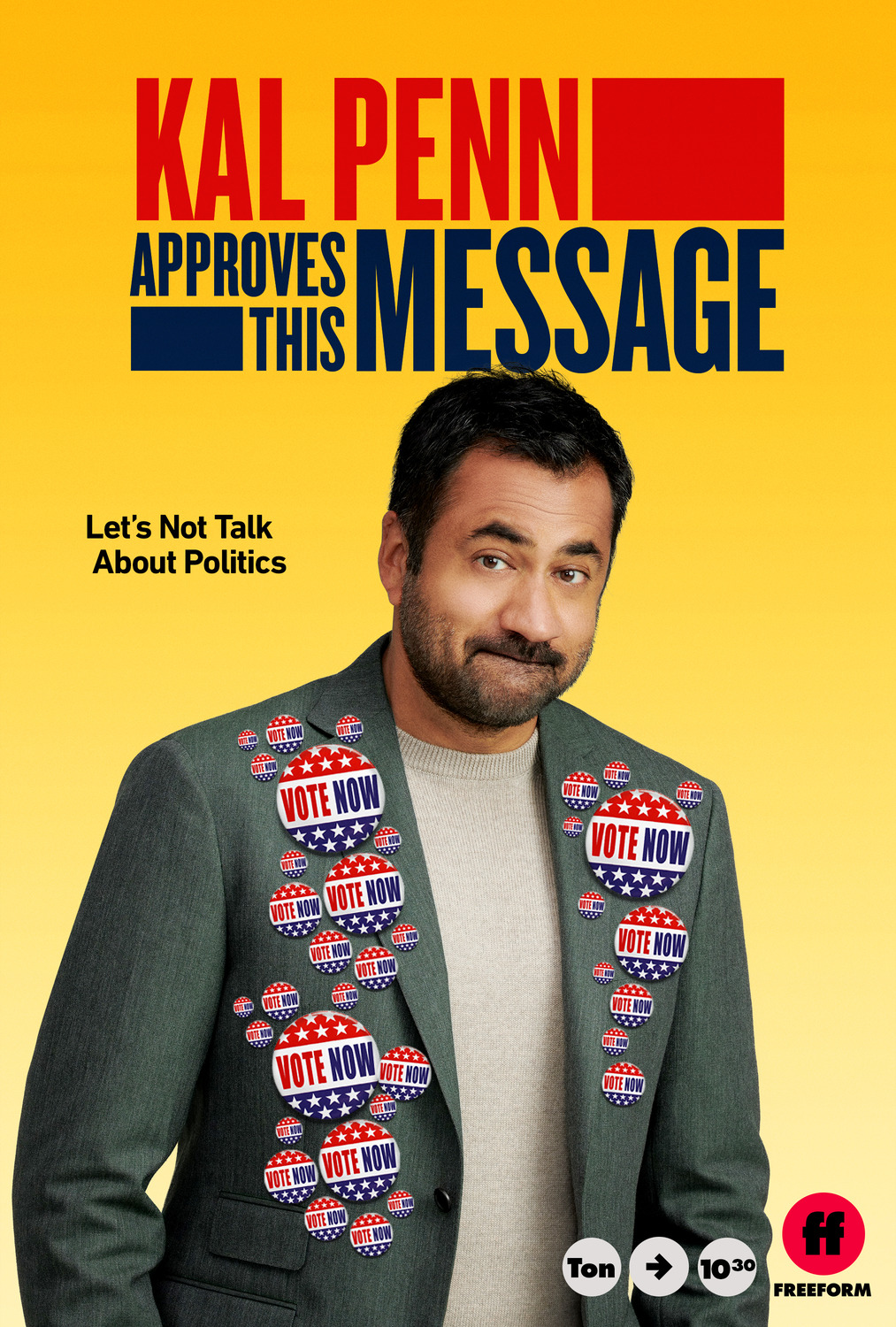 Extra Large TV Poster Image for Kal Penn Approves This Message (#2 of 6)