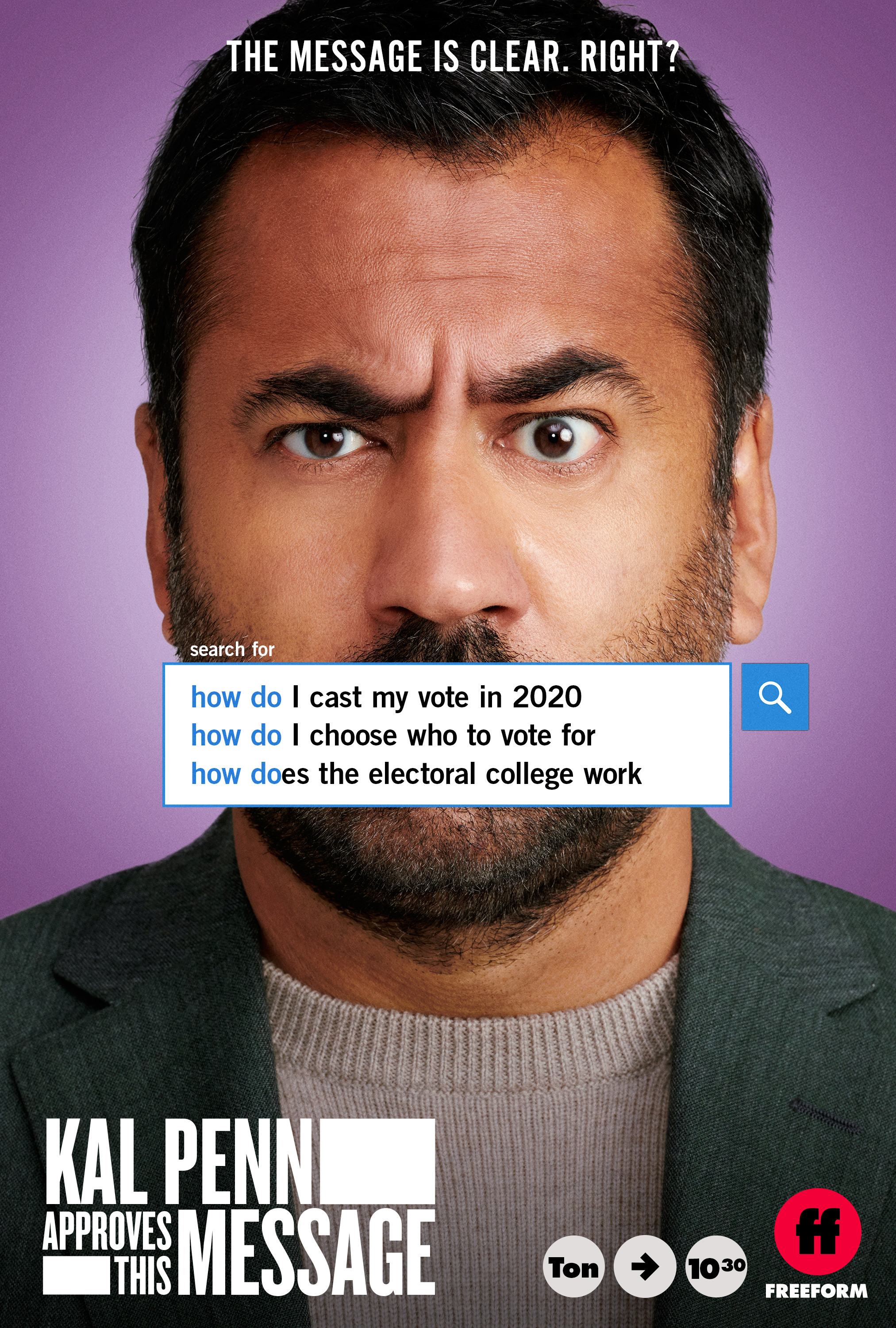 Mega Sized TV Poster Image for Kal Penn Approves This Message (#3 of 6)