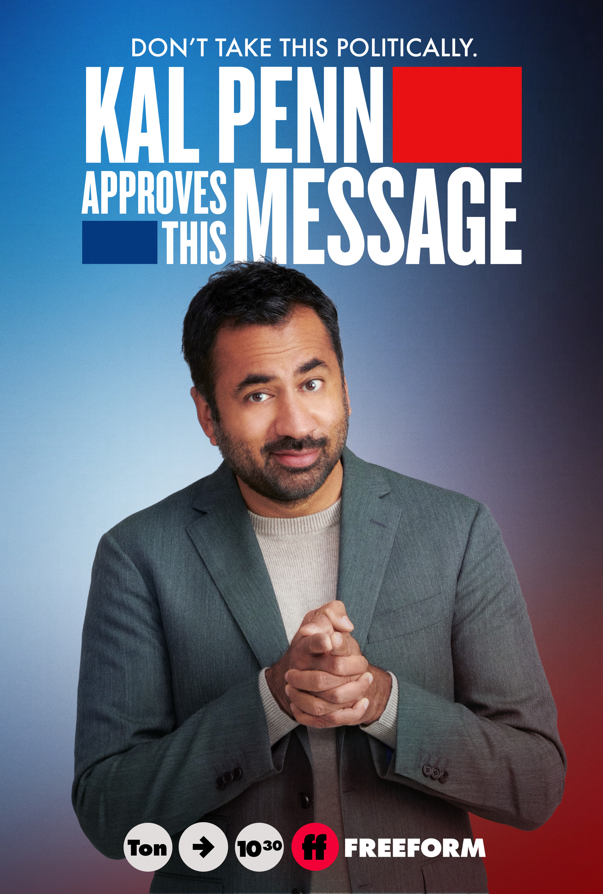 Mega Sized TV Poster Image for Kal Penn Approves This Message (#5 of 6)