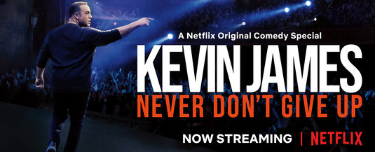 Kevin James: Never Don't Give Up Movie Poster