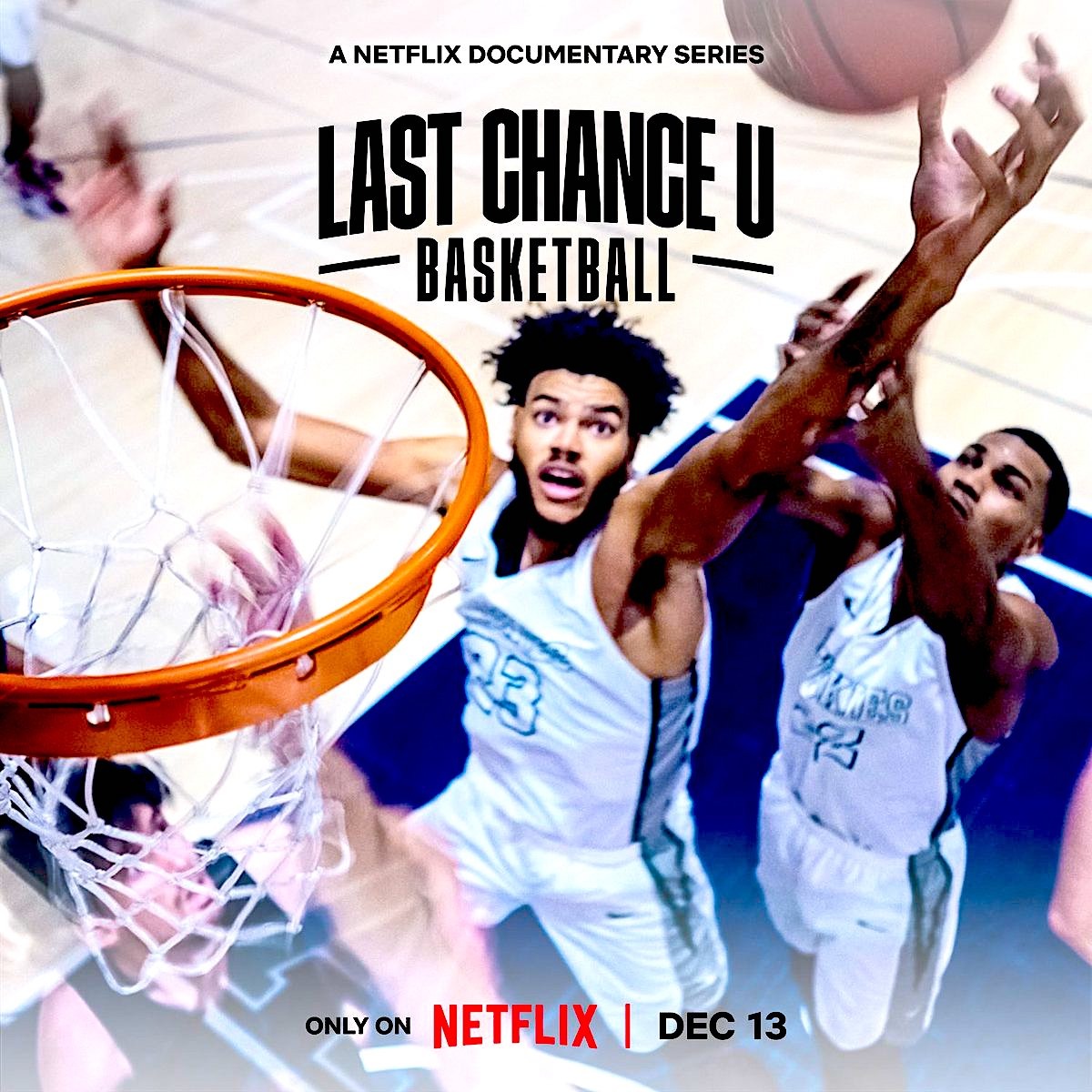 Extra Large TV Poster Image for Last Chance U: Basketball (#2 of 2)