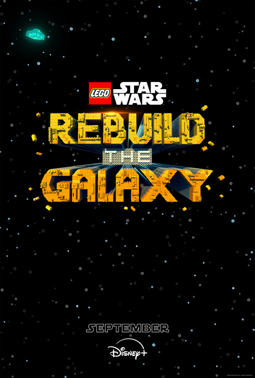LEGO Star Wars: Rebuild the Galaxy Movie Poster