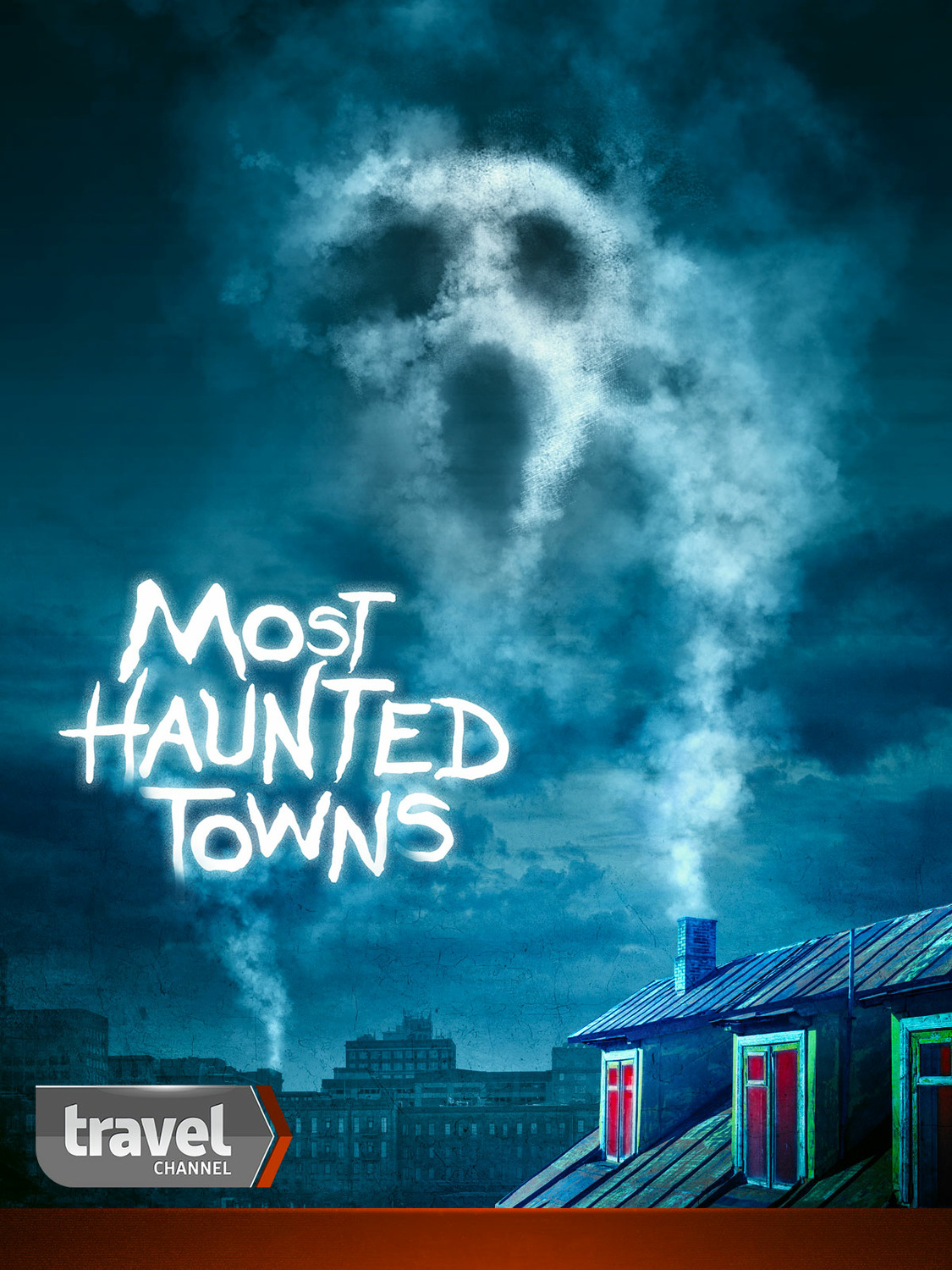 Extra Large TV Poster Image for Most Haunted Towns 