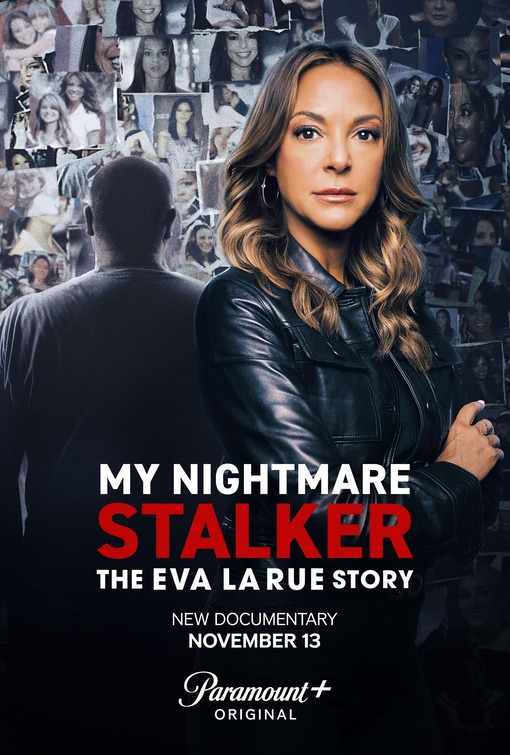 My Nightmare Stalker: The Eva LaRue Story Movie Poster