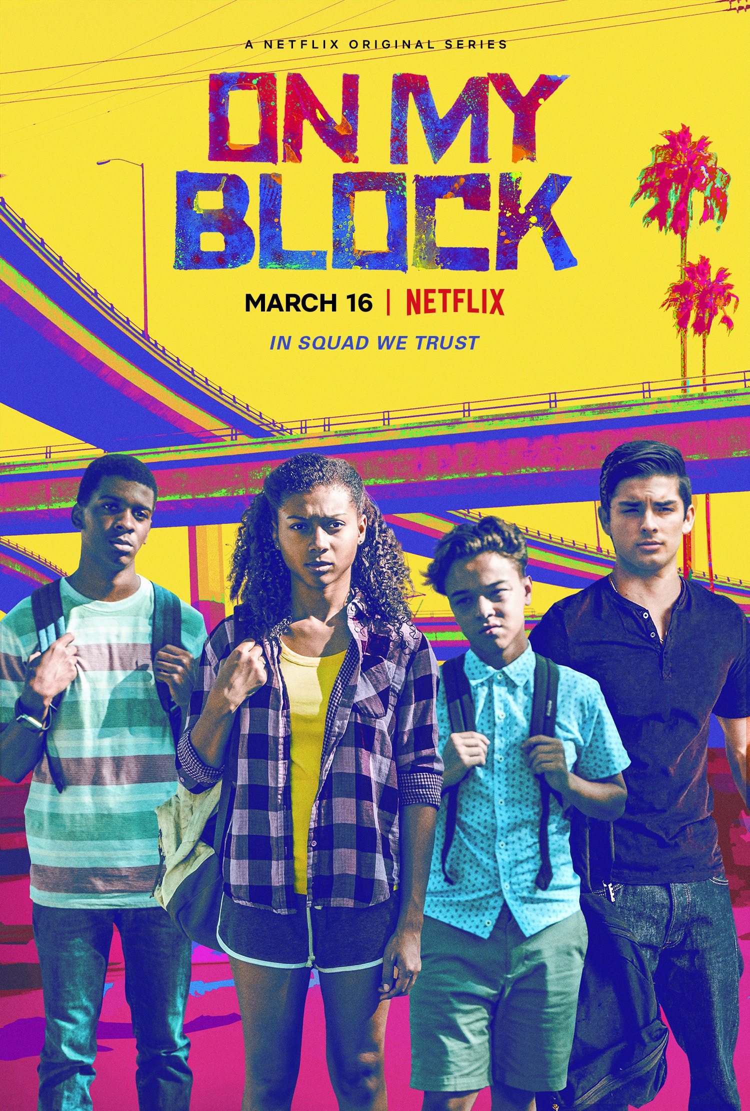 Mega Sized TV Poster Image for On My Block (#1 of 4)