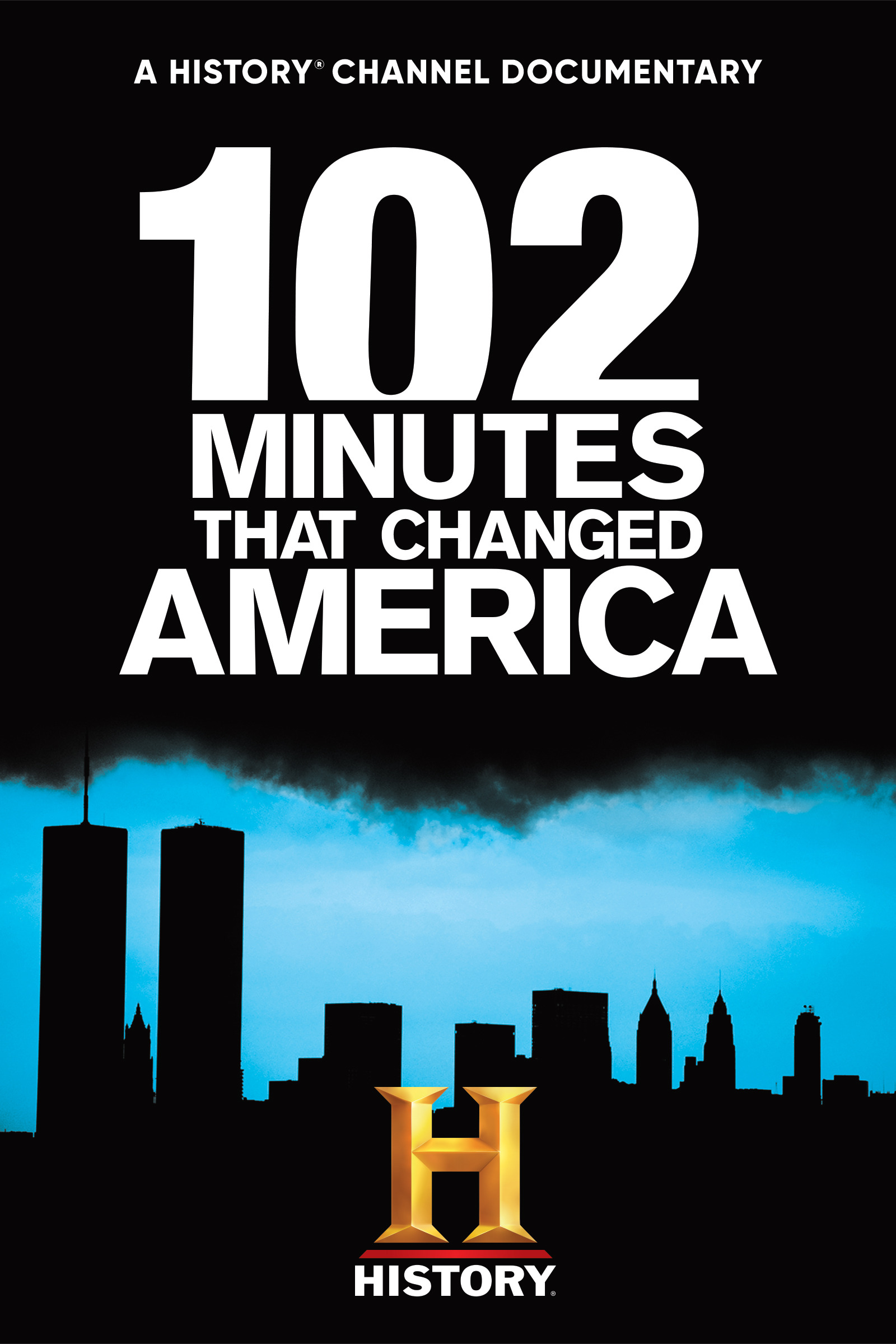 Mega Sized Movie Poster Image for 102 Minutes That Changed America 