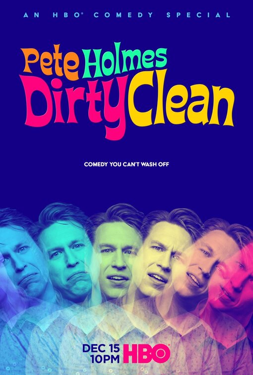 Pete Holmes: Dirty Clean Movie Poster