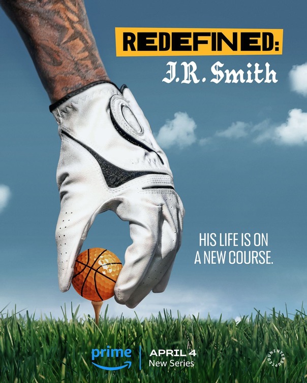 Redefined: J.R. Smith Movie Poster
