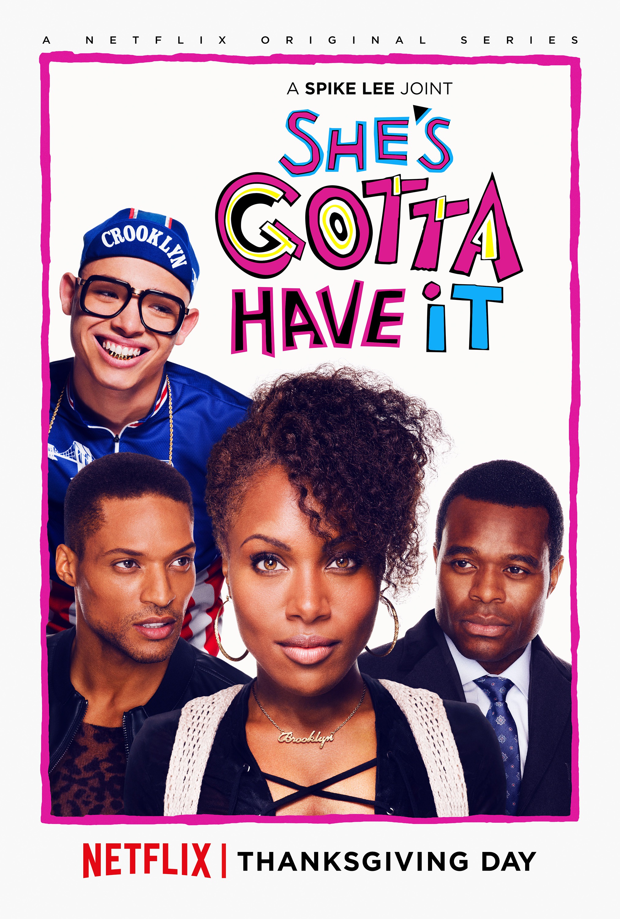 Mega Sized TV Poster Image for She's Gotta Have It (#2 of 9)